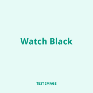 Test image: Watch Black